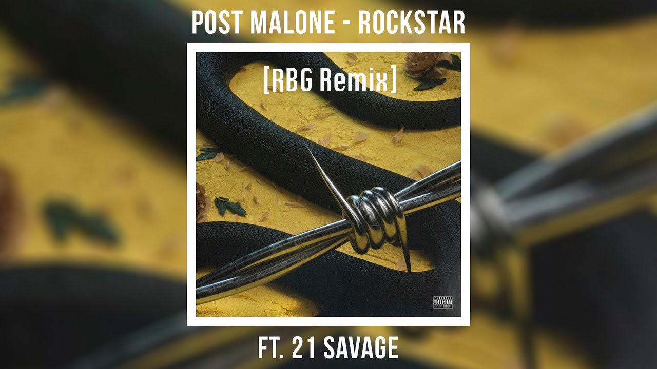 Post Malone - Rockstar feat. 21 Savage (AR Remix) by AR - Free download on  ToneDen