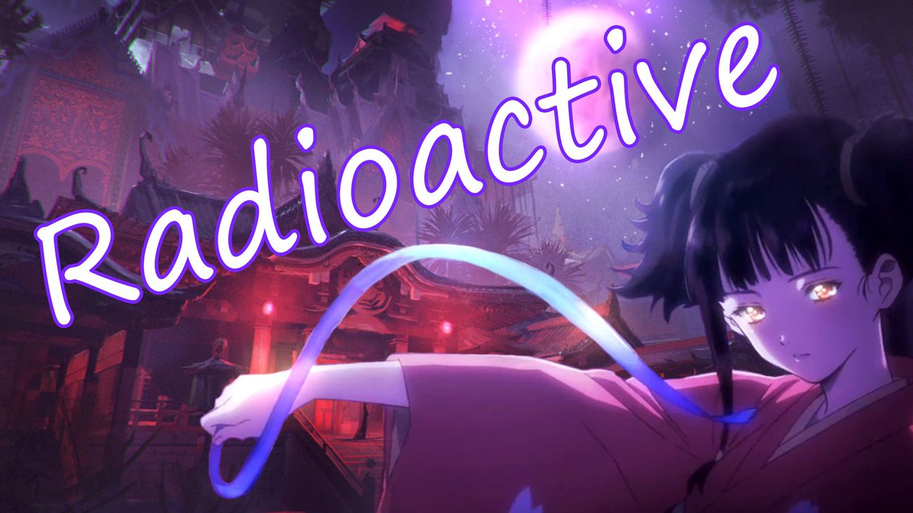 Anime Radioactive