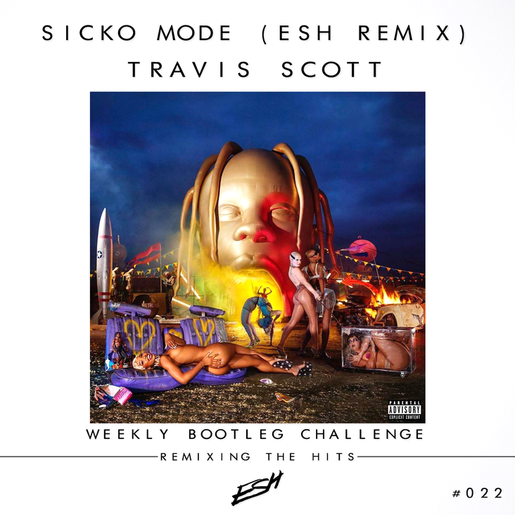 Travis Scott ft. Drake - SICKO MODE (ESH Remix) by ESH - Free download on  ToneDen