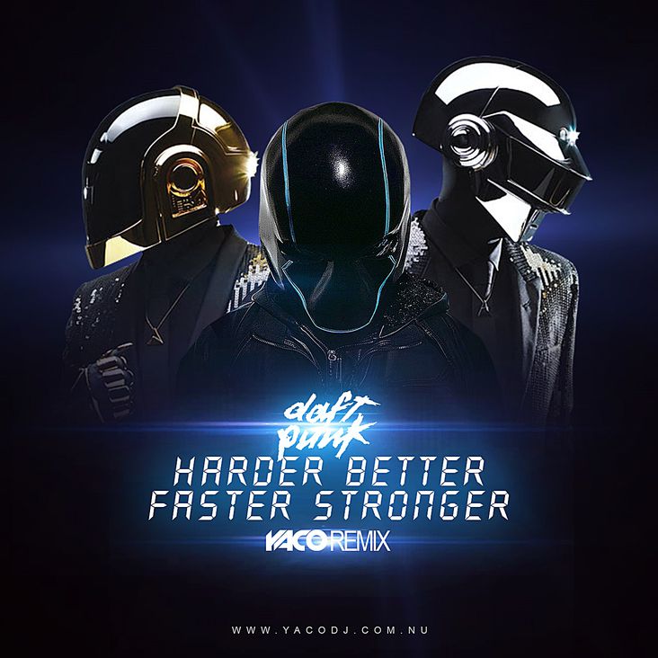 Daft Punk - Harder Better Faster Stronger (YACO DJ REMIX) by