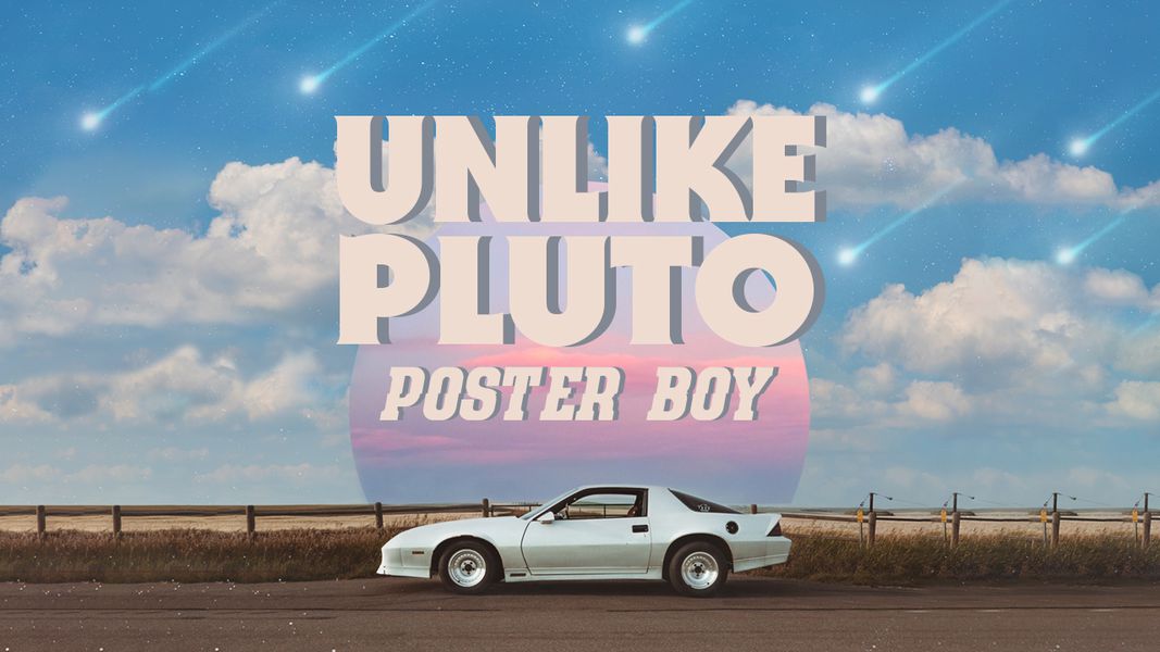 Poster Boy by Unlike Pluto Free download on ToneDen
