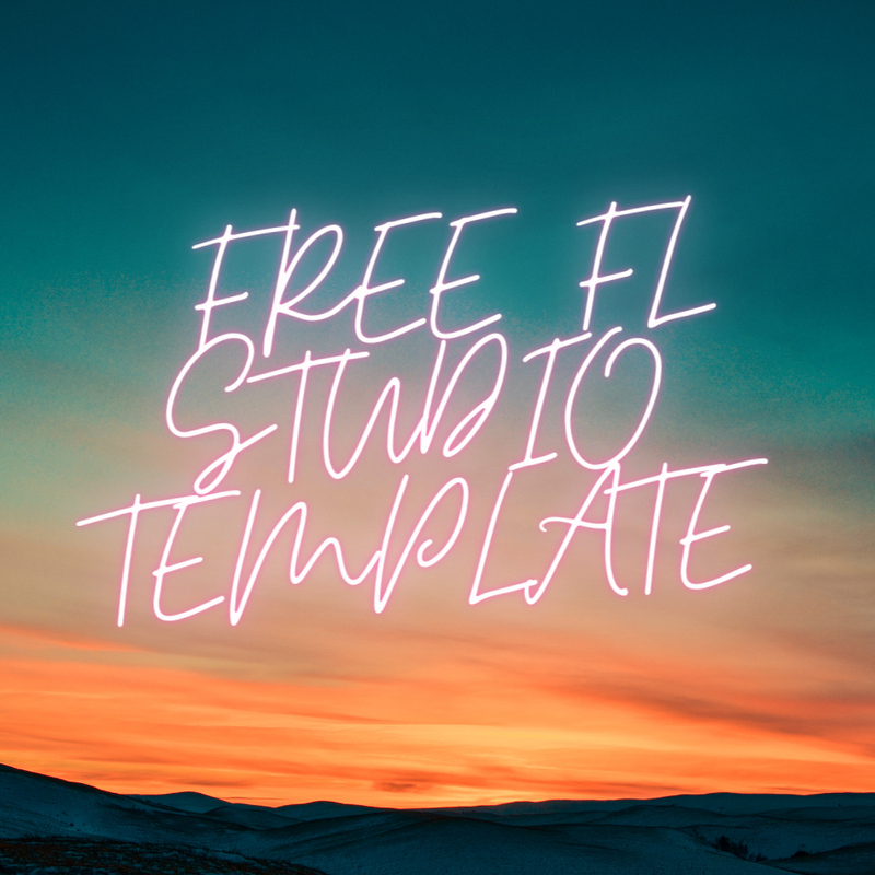 FREE FL STUDIO RECORDING TEMPLATE by homeyP Free download on ToneDen